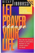 Let Prayer Change Your Life