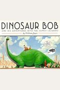 Dinosaur Bob And His Adventures With The Family Lazardo