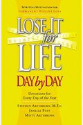Lose It For Life Day By Day Devotional: Devotions For Everyday Of The Year