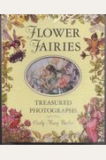 Flower Fairies: Treasured Photographs