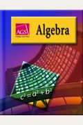 Algebra: Ags Publishing