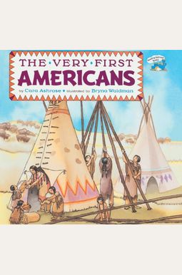 The Very First Americans The Very First Americans