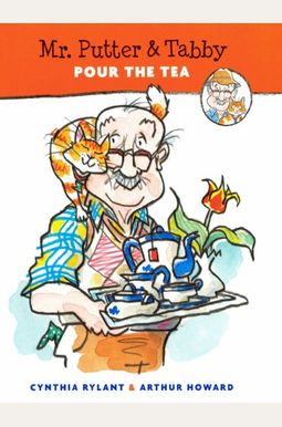 Mr. Putter & Tabby Pour The Tea Mr. Putter & Tabby Pour The Tea