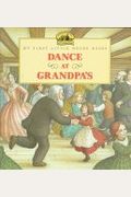 Dance At Grandpa's