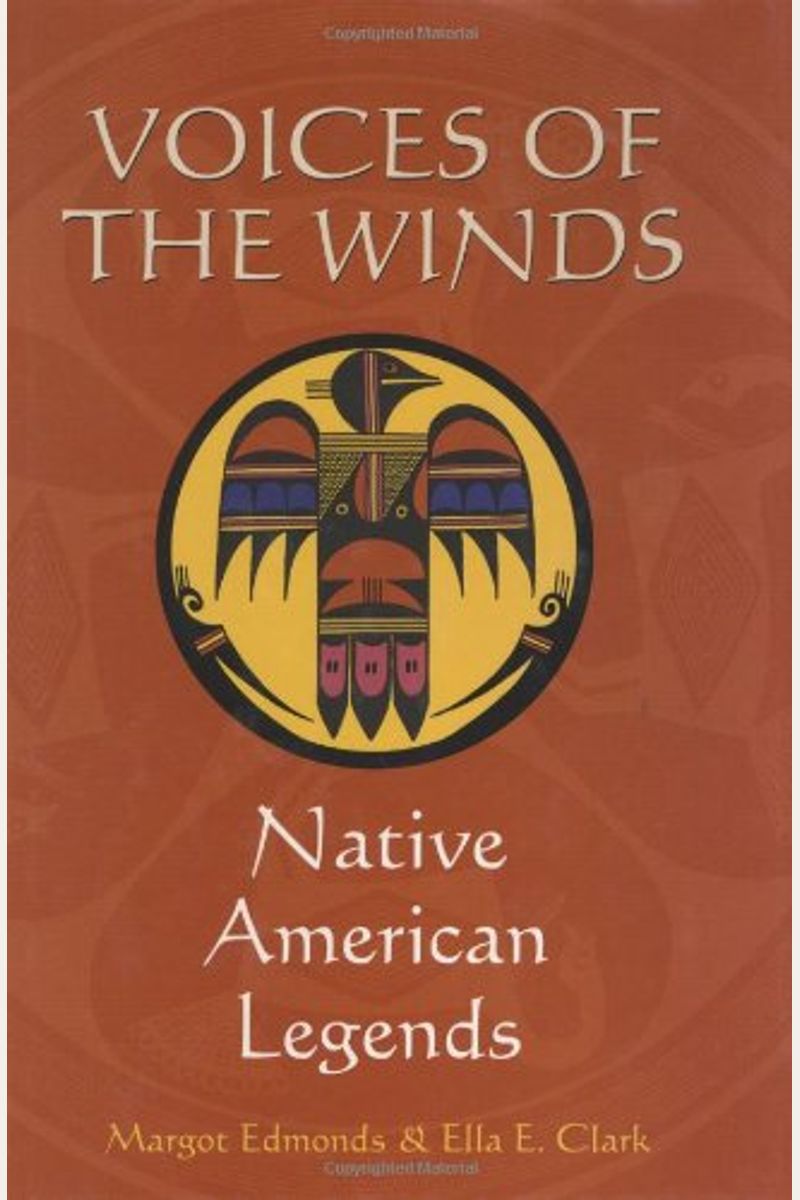 Voices Of The Winds: Native American Legends