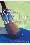 The Watercolor Artist's Bible