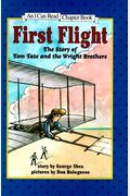 First Flight: The Story Of Tom Tate And The Wright Brothers