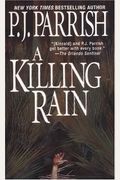 The Killing Rain: A Louis Kincaid Thriller