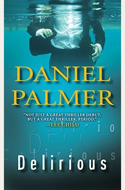 Buy Delirious Book By: Daniel D Palmer