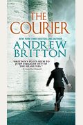 The Courier: A Ryan Kealey Thriller