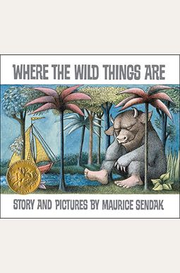Where the Wild Things Are Where the Wild Things Are