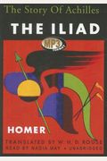 The Iliad: The Story of Achilles