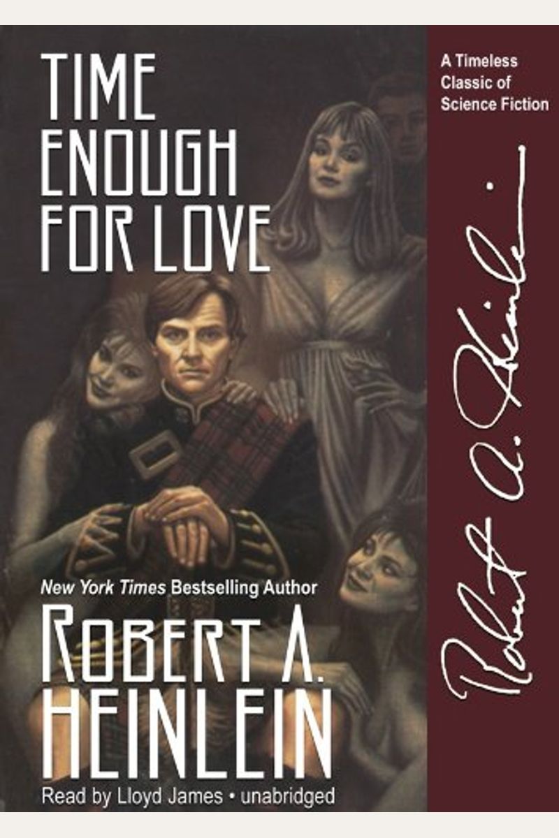 Time Enough For Love