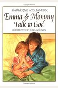 Emma And Mommy Talk To God