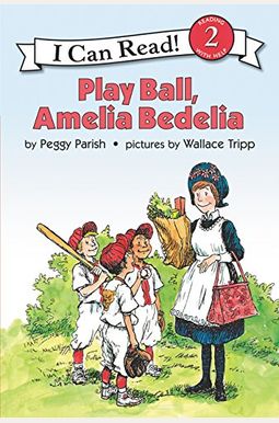 Play Ball, Amelia Bedelia Play Ball, Amelia Bedelia