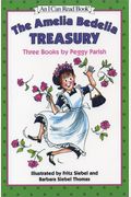 The Amelia Bedelia Treasury: Three Books By Peggy Parish (An I Can Read Book)