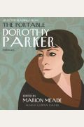 Selected Readings From The Portable Dorothy Parker