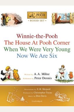 Winnie-The-Pooh Boxed Set: Winnie-The-Pooh; The House At Pooh Corner; When We Were Very Young; Now We Are Six Winnie-The-Pooh Boxed Set: Winnie-The-Pooh; The House At Pooh Corner; When We Were Very Young; Now We Are Six