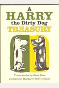 A Harry The Dirty Dog Treasury: Three Stories