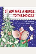 If You Take A Mouse To The Movies (If You Give...)
