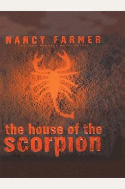 The House of the Scorpion The House of the Scorpion