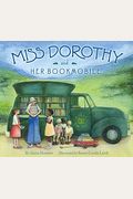 Miss Dorothy And Her Bookmobile