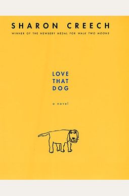 Buy Love That Dog Book By: Sharon Creech