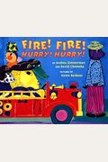 Fire! Fire! Hurry! Hurry!