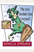 Did You Declare The Corpse?
