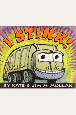 I Stink! I Stink!