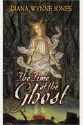 The Time Of The Ghost