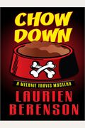 Chow Down (A Melanie Travis Mystery)