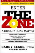Zone: A Dietary Roadmap
