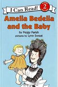 Amelia Bedelia And The Baby