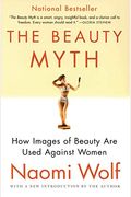 The Beauty Myth: How Images Of Beauty Are Used Against Women