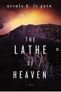 The Lathe Of Heaven