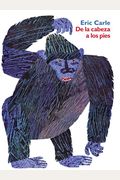 De La Cabeza A Los Pies: From Head To Toe (Spanish Edition) = From Head To Toe