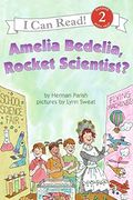 Amelia Bedelia, Rocket Scientist?