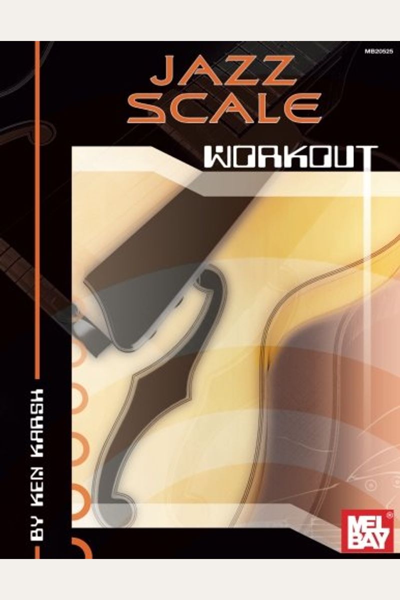 Buy Jazz Scale Workout Book By Ken Karsh