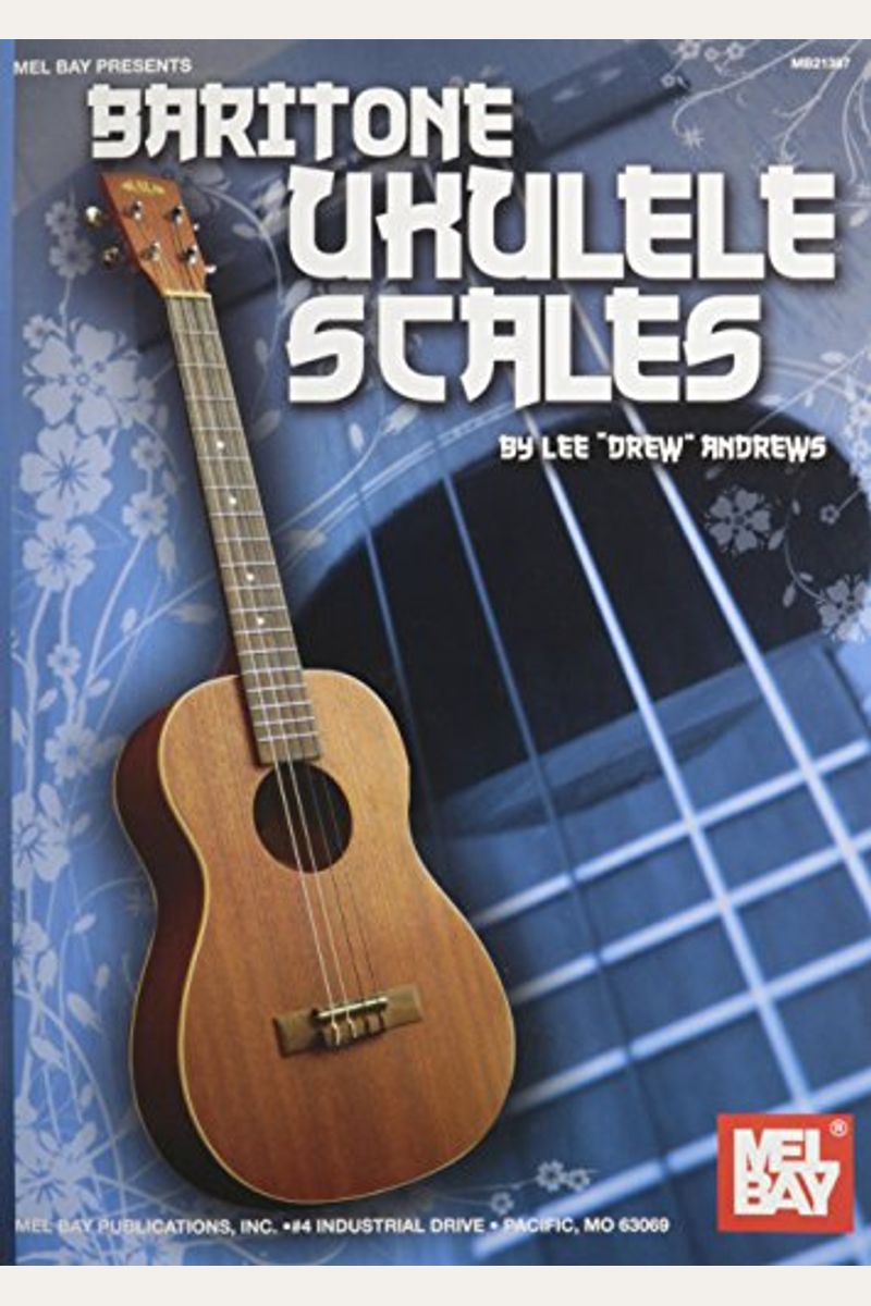 Buy Baritone Ukulele Scales Book By: Lee D Andrews