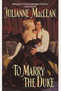 To Marry The Duke