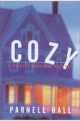 Cozy: A Stanley Hastings Mystery Cozy: A Stanley Hastings Mystery