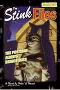 Stink Files, Dossier 001: The Postman Always Brings Mice, The