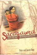 Sacagawea: Girl Of The Shining Mountains
