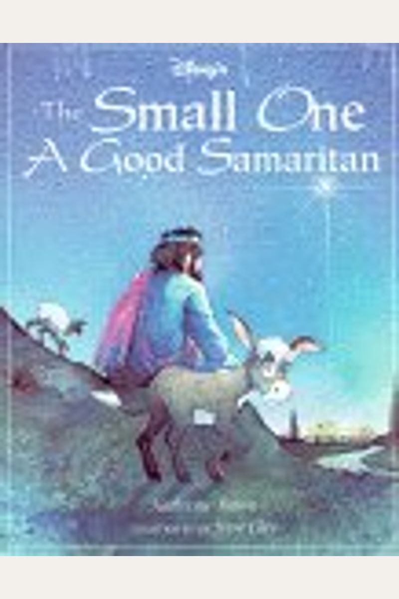 The Small One: A Good Samaritan