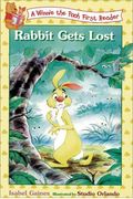Rabbit Gets Lost (Winnie The Pooh First Readers)