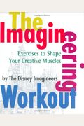 The Imagineering Workout