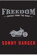 Freedom: Credos From The Road