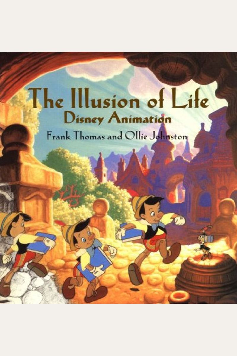 Buy The Illusion Of Life: Disney Animation Book By: Frank Thomas 