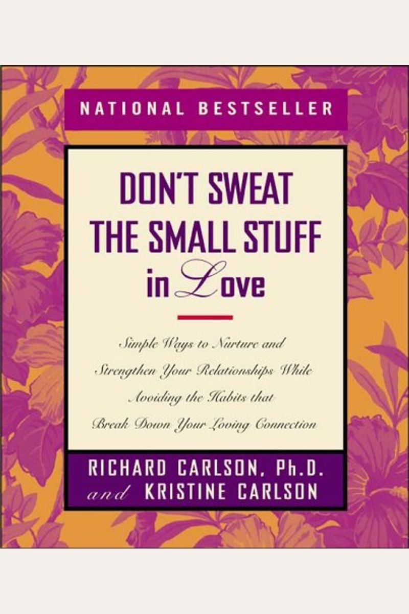 Don't Sweat The Small Stuff In Love: Simple W